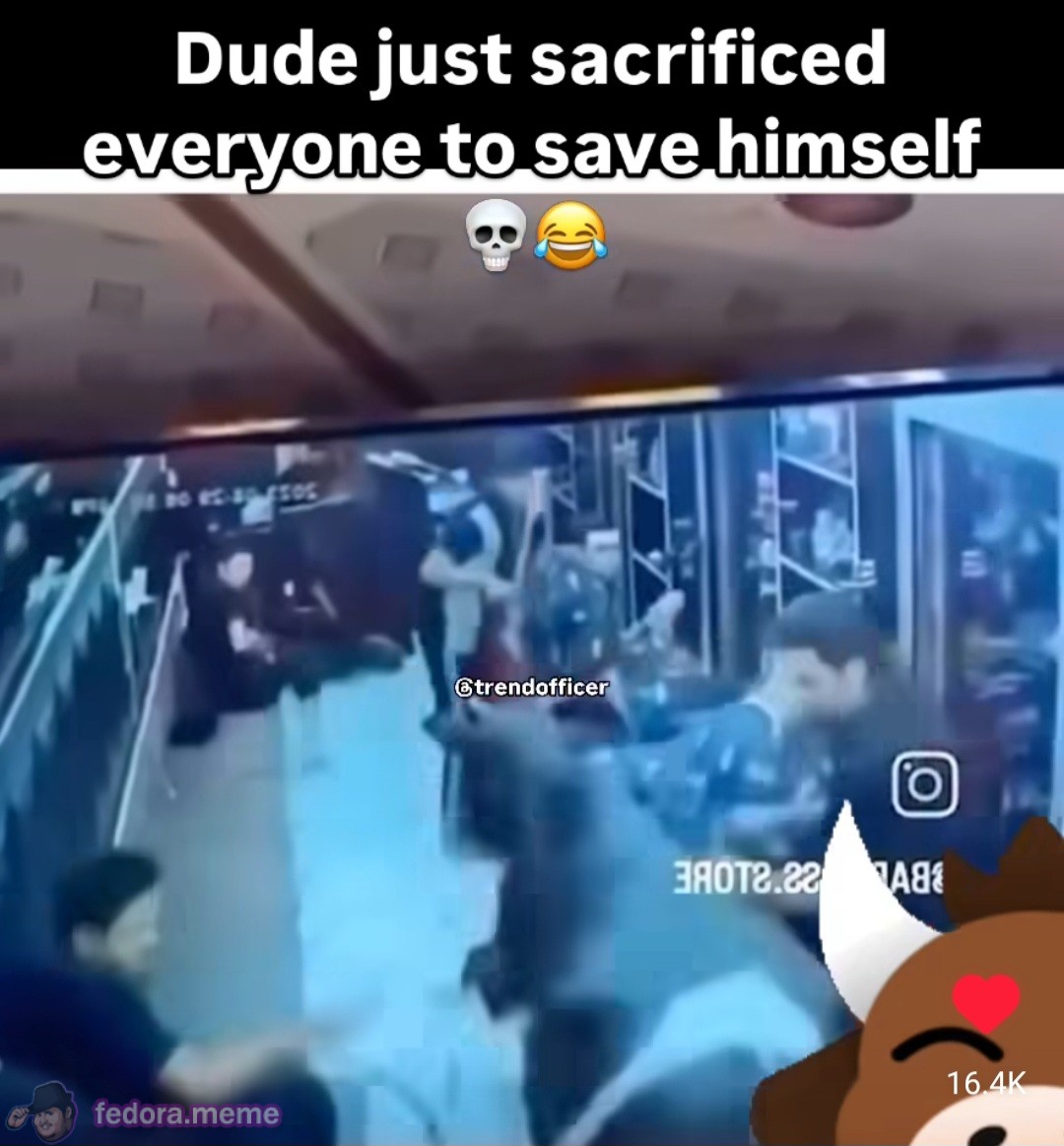 Dude sacrificed everyone to save himself