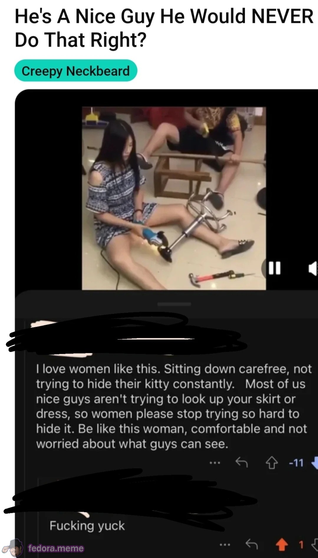 Women, be comfortable. Don’t worry about what guys can see