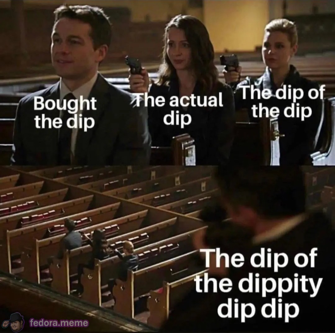 Dip before the dip before the dip