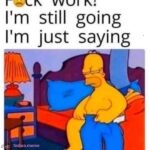 The mood of damn near every working adult