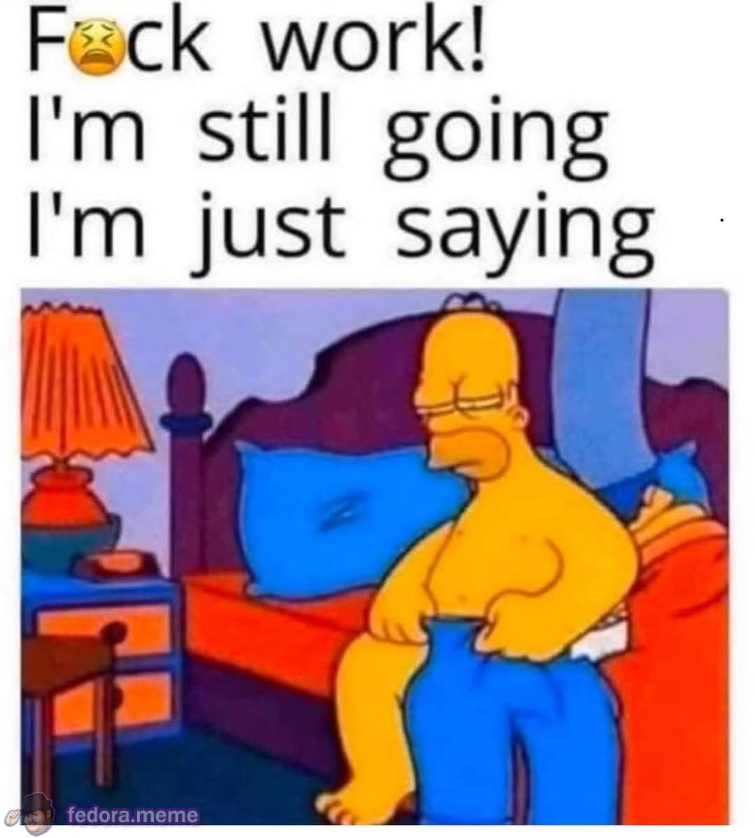 The mood of damn near every working adult