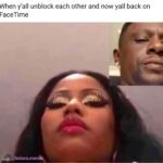 When y’all unblock each other