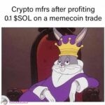 Degens after profiting 0.1 SOL on a memecoin trade