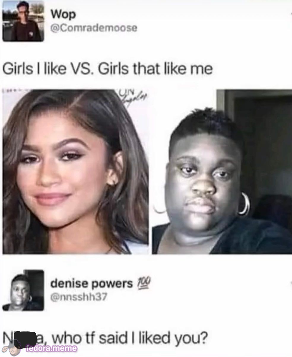 “Girls I like vs. Girls that like me”