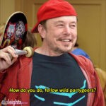 Elon: Good evening, kids..